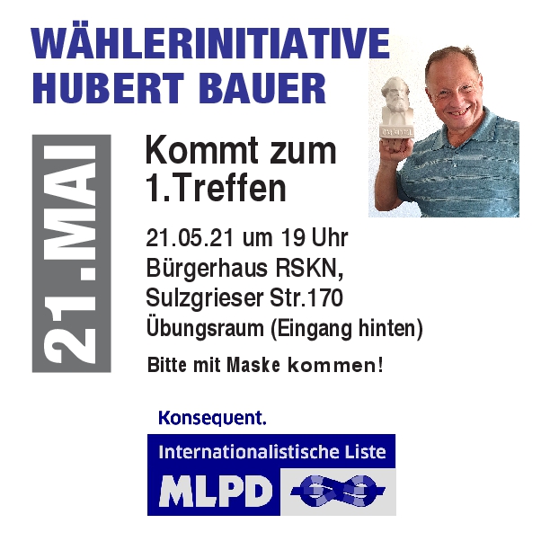 https://www.mlpd-esslingen-tacheles.de/wp-content/uploads/2021/05/Einladung-Gruendung-WI-Hubert-Bauer-Mai-2021