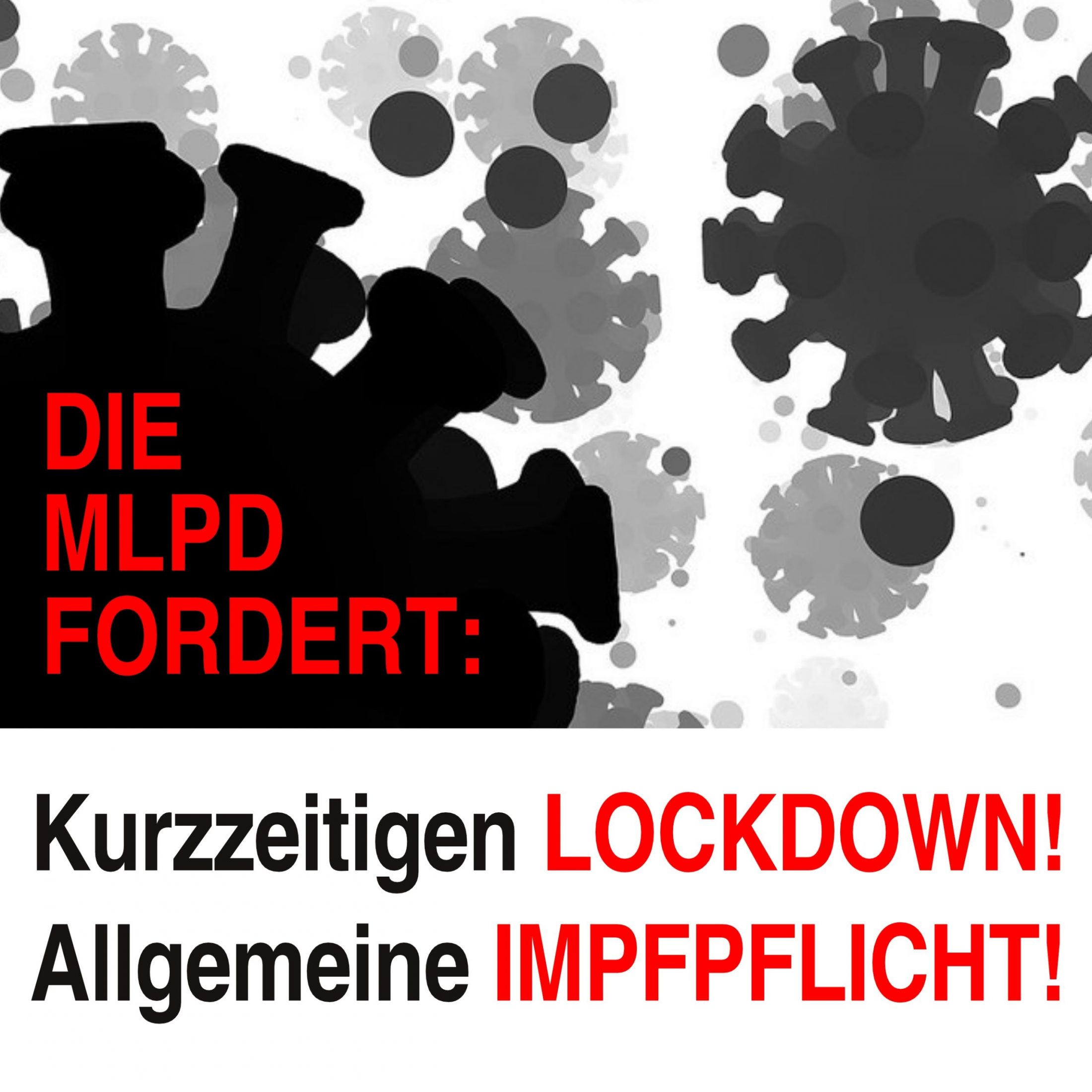 MLPD fordert Lockdown und Impfpflicht